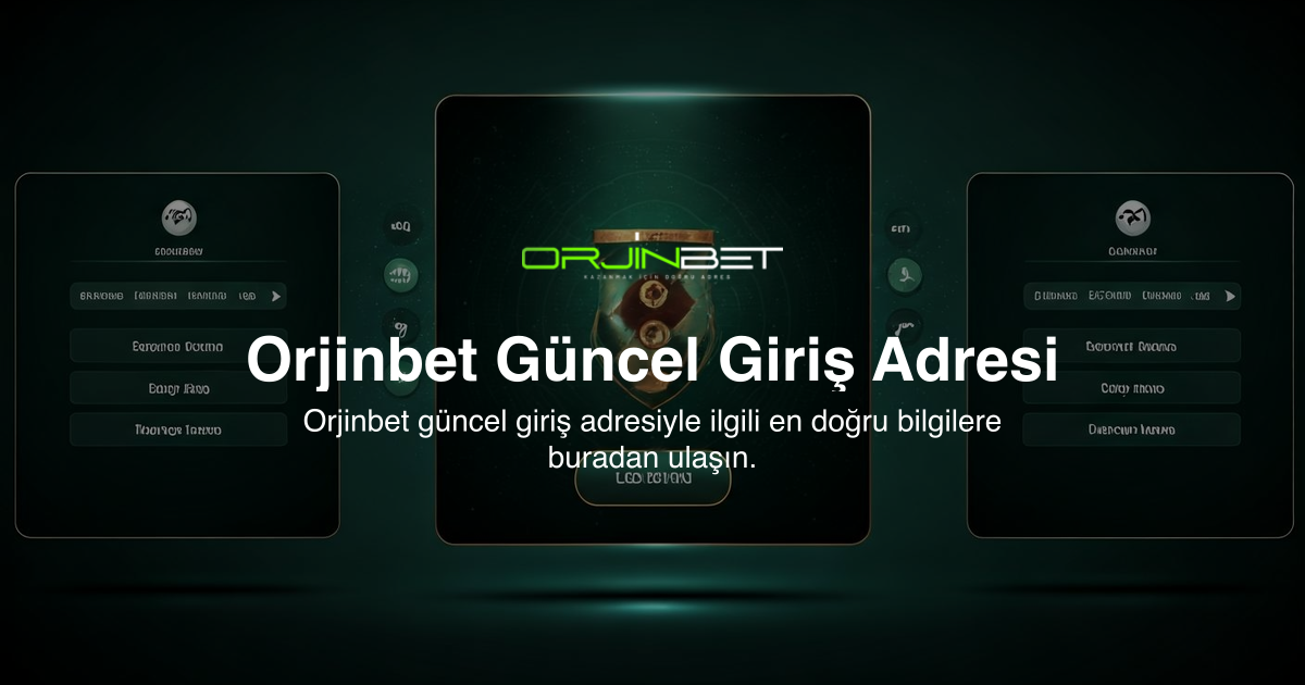 Orjinbet Güncel Giriş Adresi